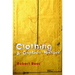Clothing: A Global History