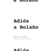 Adiós a Bolaño