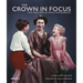 The Crown in Focus: Two Centuries of Royal Photography