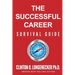 The Successful Career Survival Guide