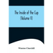 The Inside of the Cup (Volume V)