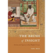 The Brush of Insight: Artists and Agency at the Mughal Court