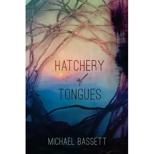 Hatchery of Tongues