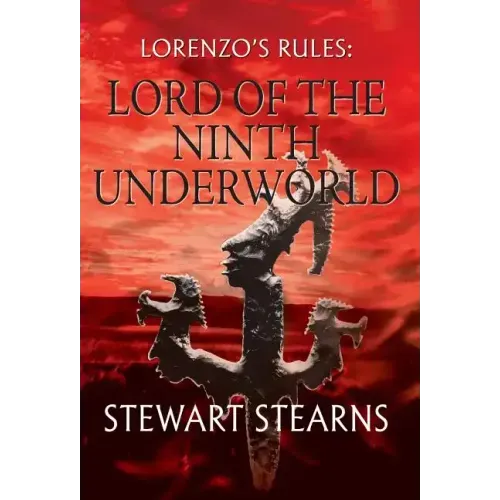 Lorenzo's Rules: Lord of the Ninth Underworld
