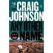 Any Other Name: A Longmire Mystery