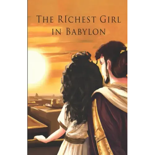 The Richest Girl in Babylon