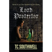 Lord Protector: The Queen's Blade Book VI