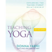 Teaching Yoga: Exploring the Teacher-Student Relationship [With CD]