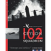 102 (Ceylon) Squadron: RAF Bomber Command Squadron Profiles