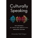 Culturally Speaking: The Rhetoric of Voice and Identity in a Mediated Culture