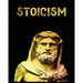 Stoicism: The Ultimate Guide to Attaining Resilience, Calm, and Wisdom Through the Ancient Philosophy of Stoicism
