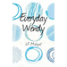 Everyday Wendy
