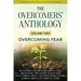 The Overcomers' Anthology: Volume Two - Overcoming Fear