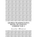 George Washington's Rules of Civility Cursive: 55 Rules for Cursive Practice and Character Development