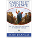 Gaudete Et Exsultate: On the Call to Holiness in Today's World