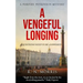 A Vengeful Longing: A Porfiry Petrovich Mystery