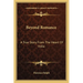 Beyond Romance: A True Story From The Heart Of India