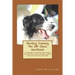 Herding Training The Off-Stock Workbook: A workbook to develop skills before you find the perfect herding trainer and start training your pup!