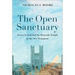 The Open Sanctuary: Access to God and the Heavenly Temple in the New Testament