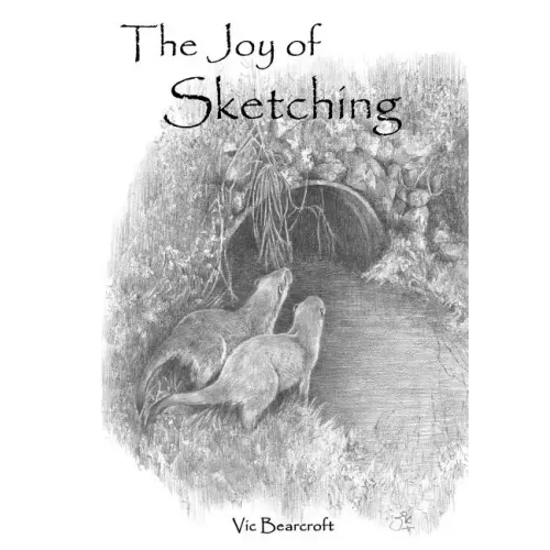 The Joy Of Sketching