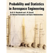 Probability and Statistics in Aerospace Engineering