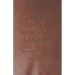 A Guide to the History of Leather - A Collection of Articles on the Leather Production Industry