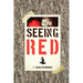 Seeing Red