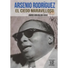Arsenio Rodríguez: El Ciego Maravilloso