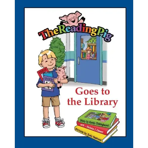 The Reading Pig Goes To The Library