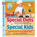 Special Diets for Special Kids: Updated Gluten-Free, Casein-Free Recipes You'll Love