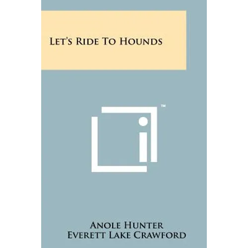 Let's Ride to Hounds
