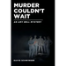 Murder Couldn't Wait: An Amy Bell Mystery