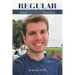 Regular: A Young Man with Autism and His Journey to Be "Ordinary" Which Took Him to "Extraordinary"