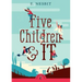 Five Children and It