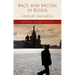Race and Racism in Russia