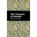 The Treasure of Heaven: A Romance of Riches