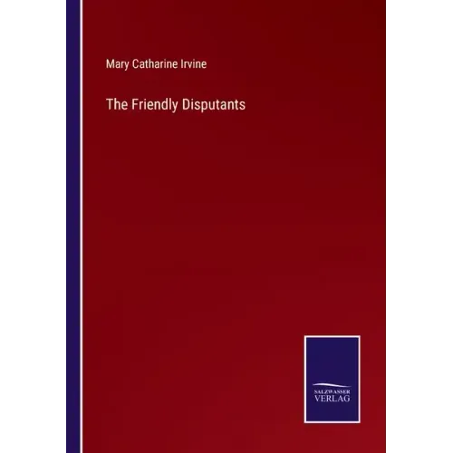 The Friendly Disputants