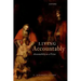 Living Accountably: Accountability as a Virtue