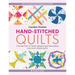 Hand-Stitched Quilts: Choose from 27 Block Designs and Hand-Piece Your Own Unique Quilts