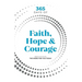 365 Days of Faith, Hope & Courage