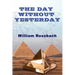 The Day Without Yesterday