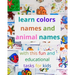 learn colors names and animal names with this fun and educational tasks for kids: activity book for kids to learn the names of the most famous colors