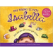 My Name Is Not Isabella: Just How Big Can a Little Girl Dream?