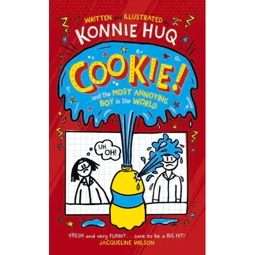 Cookie! (Book 1): Cookie and the Most Annoying Boy in the World