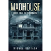 Madhouse: A Suspenseful Horror