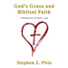 God's Grace and Biblical Faith: A Revelation of God's Love