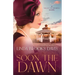 Soon the Dawn: A Valley of Promise Novella