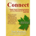 Connect: High Trust Communication for Your Success in Business and Life