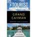 Greater Than a Tourist- Grand Cayman: 50 Travel Tips from a Local