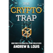 The Crypto Trap